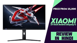 Xiaomi Gaming 27 Inch Redmi Display G Pro Mini LED Gaming Monitor Launched  Explained All Details [upl. by Beberg426]