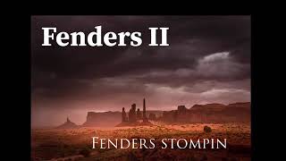 Fenders 2  “Fenders Stompin” [upl. by Ettenwahs]