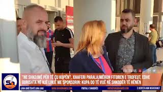 ShkodraWeb I quotKupa vjen në Shkodërquot sponsori Alban Xhaferi dhe kapiteni Erdenis Gurishta të sigurtë [upl. by Mallorie]