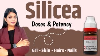 Silicea homeopathic medicine uses Indications symptoms doses and potency  Silicea 30Silicea 200 [upl. by Garold]