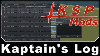 KSP Mods  Kaptains Log [upl. by Glassman]