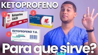 KETOPROFENO PARA QUE SIRVE  3 COSAS [upl. by Ragse445]