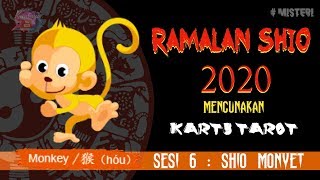 RAMALAN Shio MONYET 2020 SESI 6  KARTU TAROT membaca PERUNTUNGAN KEUANGAN JODOH DAN KESEHATAN [upl. by Elleimac]