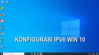 konfigurasi IPv6 Windows 10 [upl. by Lerner417]