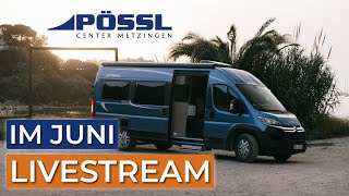 Pössl News  Neuheiten Juni 2024  mit dem Geschäftsführer  Pössl Vanline Roadcar und Globecar [upl. by Eikcin]