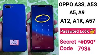 OPPO A3s A5s A1k A57 A12 A5 A9 Hard Reset Without Pc 2023 All Type Password Lock Remove [upl. by Yaresed]