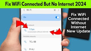 How to Fix WiFi Connected but No Internet access on Android 2023  Fix WiFi connection problem [upl. by Eneryc925]