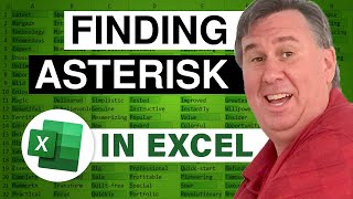 Excel Asterisk Adventure Finding Asterisks or other Wildcards  Episode 2088 [upl. by Hnamik665]