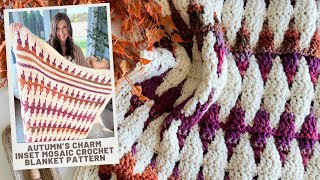 Autumns Charm Mosaic Blanket Crochet Pattern  Inset Mosaic No Tails Technique [upl. by Ruffi]