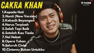 CAKRA KHAN FULL ALBUM  BEST OF ALBUM CAKRA KHAN TANPA IKLAN [upl. by Nnayar]