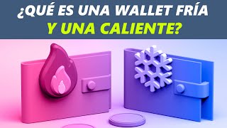 ¿Qué es una Wallet Fría y una Caliente de Criptomonedas y como funciona Billetera Digital Bitcoin [upl. by Eytak]