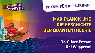 Max Planck und die Geschichte der Quantentheorie [upl. by Anaujit]