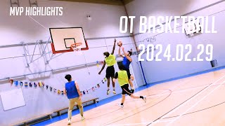 OT Basketball 2024 02 29 Intensive full court games [upl. by Tav]