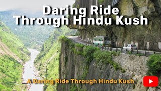 Daring Motorcycle Journey Through the Hindu Kush Mountains 2022 [upl. by Viradis]