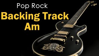 Am Backing Track  Pop Rock  120 Bpm [upl. by Karsten]