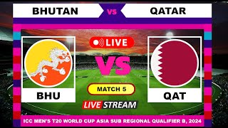 T20 Live  Bhutan vs Qatar Live Cricket Score amp Commentary [upl. by Alrats61]