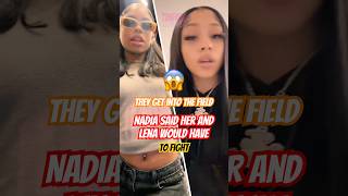 Nadia Says She Would Fight Lena nadia Lena teafavs [upl. by Marielle]