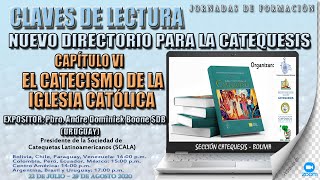 CAPÍTULO VI EL CATECISMO DE LA IGLESIA CATÓLICA [upl. by Amethyst625]