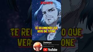 SHONEN  CIENCIA  DR STONE LA RECOMIENDO  Anime Resumen shorts anime drstone foryou parati [upl. by Achilles654]