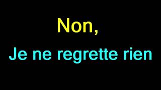 Édith Piaf  Non Je Ne Regrette Rien lyrics [upl. by Cummings]