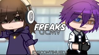 FREAKS \\ GCMV \\ Gacha Club Music Video \\ DISCONTINUED \\ [upl. by Ybor]