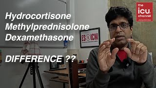 icutalk 3 Corticosteriods in ICU Hydrocortisone Methylprednisolone Dexamethasone Difference [upl. by Lynnette]