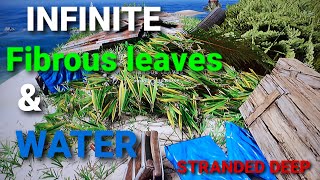 Stranded deep  How to get infinite fibrous leaves and infinite water [upl. by Tenney]