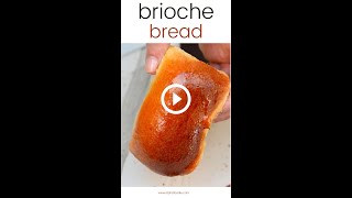 Easy Homemade Brioche Bread Recipe [upl. by Musetta]