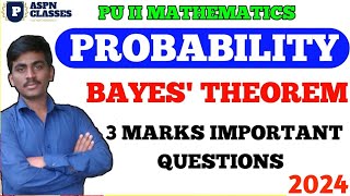 PROBABILITY 3 MARKS FIX QUESTIONS BAYES THEOREM 20244 [upl. by Tam647]