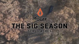 Scrud Acres  The SIG Season [upl. by Zuckerman268]