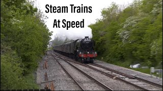 Steam Trains at Speed [upl. by Ardeed623]