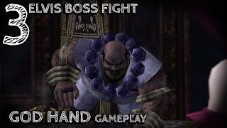 God Hand Gameplay  Boss Elvis Fight [upl. by Maghutte318]