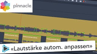 Audio automatisch angleichen in Pinnacle Studio 21 Deutsch Video Tutorial [upl. by Ane396]