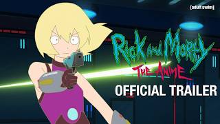 Rick and Morty The Anime  Official Trailer  Adult Swim Europe [upl. by Aticnemrac457]