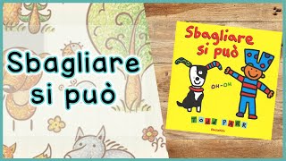 STORIE per bambini per apprendere e sognare  Sbagliare si può [upl. by Nolla524]