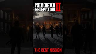 The Best Mission rdr2 [upl. by Kiersten]