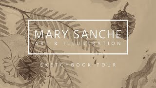 Sketchbook Tour X  Flipthrough 2018  Mossery  Mary Sanche [upl. by Euf]