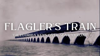 Flaglers Train The Florida Keys OverSea Railroad  Full Documentary [upl. by Agneta]