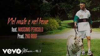 Emis Killa Massimo Pericolo  Nel male e nel bene Visual [upl. by Kaylee426]