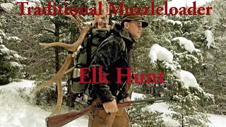 Late Season Traditional Muzzleloader Elk Hunt [upl. by Carrissa]