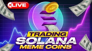 Trading meme coins LIVE Solana [upl. by Akemal155]