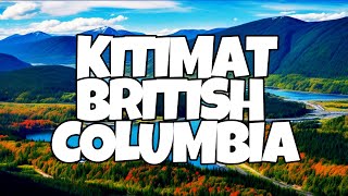 Best Things To Do in Kitimat British Columbia [upl. by Kcirdneh731]