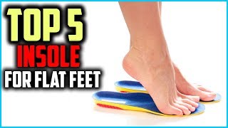 Top 5 Best Insole For Flat Feet in 2024 [upl. by Christiano]