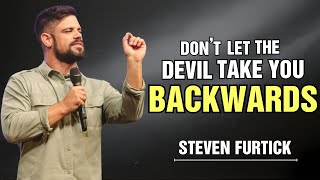 Pastor Steven Furtick Dont Let The Devil Take You Backwards ✝️  God Motivation [upl. by Sidnala]