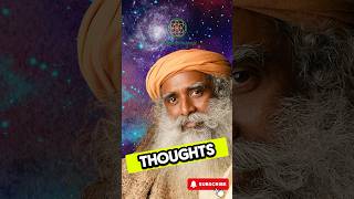 Sadhguru on the impact of thoughts and emotions sadhguru sadhguruquotes life lifelessons [upl. by Avot]