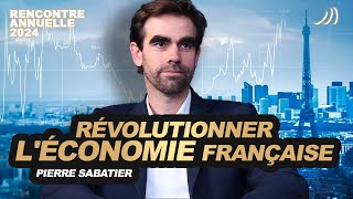 DÉCLIN DE LÉCONOMIE FRANÇAISE  QUELLES RÉPONSES  Avec Pierre Sabatier [upl. by Anaiviv6]