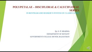 B Sc II Year Botany Paper II Taxonomy Title POLYPETALAE – DISCIFLORAE amp CALYCIFLORAE SERIES [upl. by Glyn]