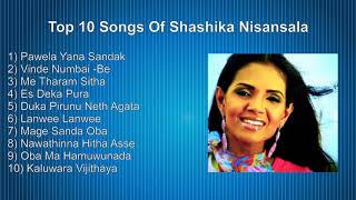 Shashika Nisansala Top 10 Songs Collection [upl. by Bettine323]