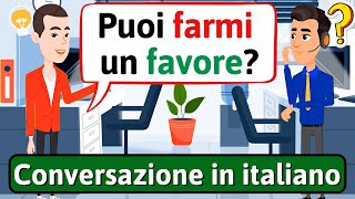 Conversazione Naturale in Italiano Offerte e richieste  Impara litaliano  LEARN ITALIAN [upl. by Kwon]