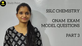 CHEMISTRY CHAPTER 1 MODEL QUESTIONS  PART 3  SSLC KERALA BOARD [upl. by Doner]